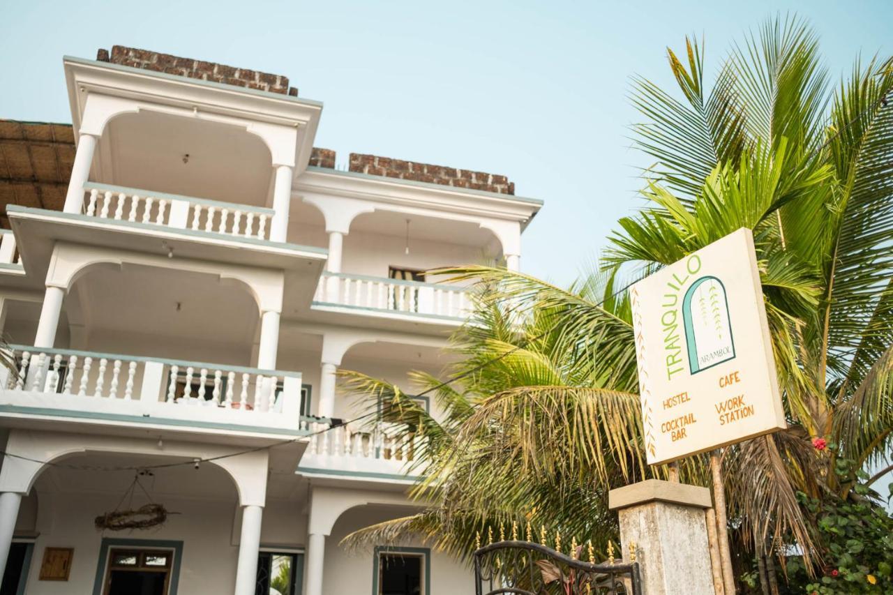 Tranquilo Arambol Hostel Bagian luar foto